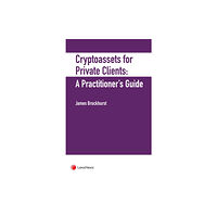 LexisNexis UK Crypto-Assets for Private Clients (inbunden, eng)