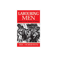 Orion Publishing Co Labouring Men (häftad, eng)