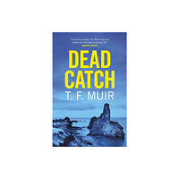 Little, Brown Book Group Dead Catch (häftad, eng)