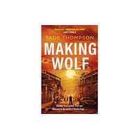 Little, Brown Book Group Making Wolf (häftad, eng)
