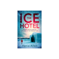 Little, Brown Book Group The Ice Hotel (häftad, eng)