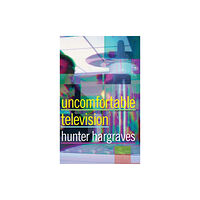 Duke university press Uncomfortable Television (inbunden, eng)