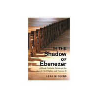 New York University Press In the Shadow of Ebenezer (häftad, eng)