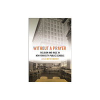 New York University Press Without a Prayer (häftad, eng)