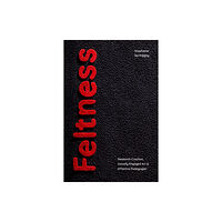 Duke university press Feltness (häftad, eng)