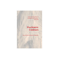 Duke university press Psychiatric Contours (häftad, eng)