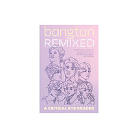 Duke university press Bangtan Remixed (häftad, eng)