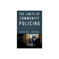 New York University Press The Limits of Community Policing (häftad, eng)