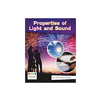 Capstone Global Library Ltd Properties of Light and Sound (häftad, eng)