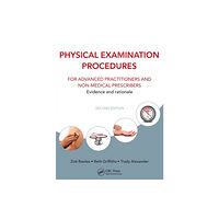 Apple academic press inc. Physical Examination Procedures for Advanced Practitioners and Non-Medical Prescribers (häftad, eng)