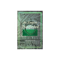 New York University Press An Empire Transformed (inbunden, eng)