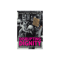 New York University Press Disrupting Dignity (häftad, eng)