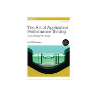 O'Reilly Media The Art of Application Performance Testing 2e (häftad, eng)