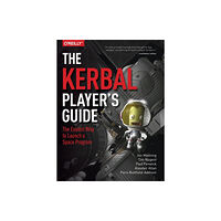 O'Reilly Media The Kerbal Player's Guide (häftad, eng)