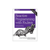 O'Reilly Media Reactive Programming with RxJava (häftad, eng)