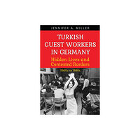 University of Toronto Press Turkish Guest Workers in Germany (inbunden, eng)