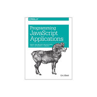 O'Reilly Media Programming JavaScript Applications (häftad, eng)