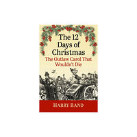 McFarland & Co Inc The 12 Days of Christmas (häftad, eng)