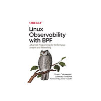 O'Reilly Media Linux Observability with BPF (häftad, eng)