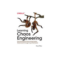 O'Reilly Media Learning Chaos Engineering (häftad, eng)