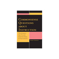 Rowman & littlefield Commonsense Questions about Instruction (inbunden, eng)