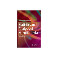 Springer-Verlag New York Inc. Statistics and Analysis of Scientific Data (inbunden, eng)