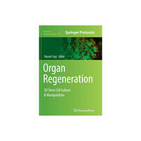 Humana Press Inc. Organ Regeneration (häftad, eng)