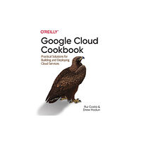 O'Reilly Media Google Cloud Cookbook (häftad, eng)