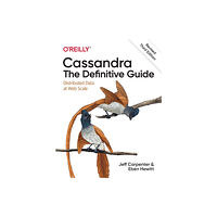 O'Reilly Media Cassandra: The Definitive Guide, (Revised) Third Edition (häftad, eng)