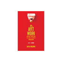 University of Toronto Press Art Work (inbunden, eng)