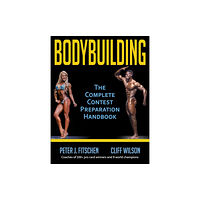 Human Kinetics Publishers Bodybuilding (häftad, eng)