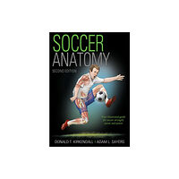 Human Kinetics Publishers Soccer Anatomy (häftad, eng)