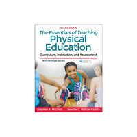 Human Kinetics Publishers The Essentials of Teaching Physical Education (häftad, eng)