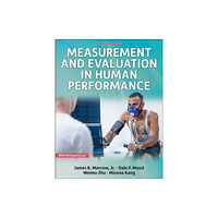 Human Kinetics Publishers Measurement and Evaluation in Human Performance (häftad, eng)