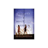 Sourcebooks, Inc Secrets of Southern Girls (häftad, eng)