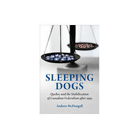 University of Toronto Press Sleeping Dogs (häftad, eng)