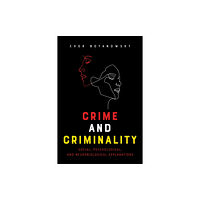 University of Toronto Press Crime and Criminality (häftad, eng)