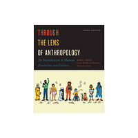 University of Toronto Press Through the Lens of Anthropology (häftad, eng)