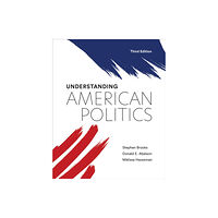 University of Toronto Press Understanding American Politics, Third Edition (häftad, eng)