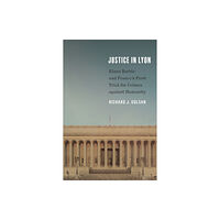 University of Toronto Press Justice in Lyon (häftad, eng)