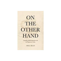 University of Toronto Press On the Other Hand (häftad, eng)