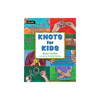 Rowman & littlefield Knots for Kids (häftad, eng)