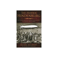 Rowman & littlefield The Hidden Hindenburg (häftad, eng)