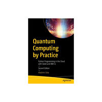 APress Quantum Computing by Practice (häftad, eng)