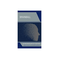 Rowman & littlefield Brainball (inbunden, eng)