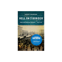 University of Nebraska Press Hell on the Border (häftad, eng)