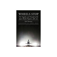 University of Nebraska Press Wheels Stop (häftad, eng)