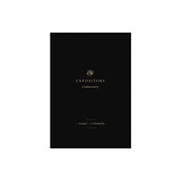 Crossway Books ESV Expository Commentary (inbunden, eng)