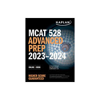 Kaplan Publishing MCAT 528 Advanced Prep 2023-2024 (häftad, eng)