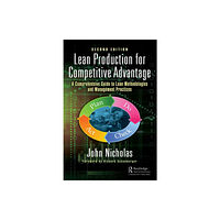 Taylor & francis inc Lean Production for Competitive Advantage (inbunden, eng)